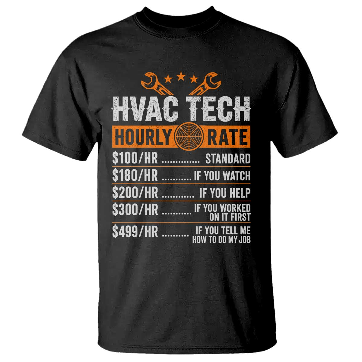 HVAC Tech Hourly Rate T Shirt Funny Labor Pricing List Technician Quote Graphic