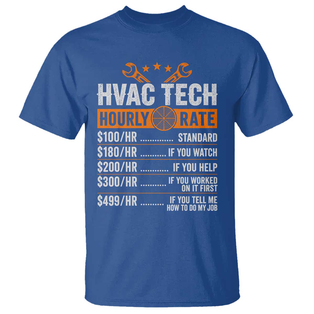 HVAC Tech Hourly Rate T Shirt Funny Labor Pricing List Technician Quote Graphic