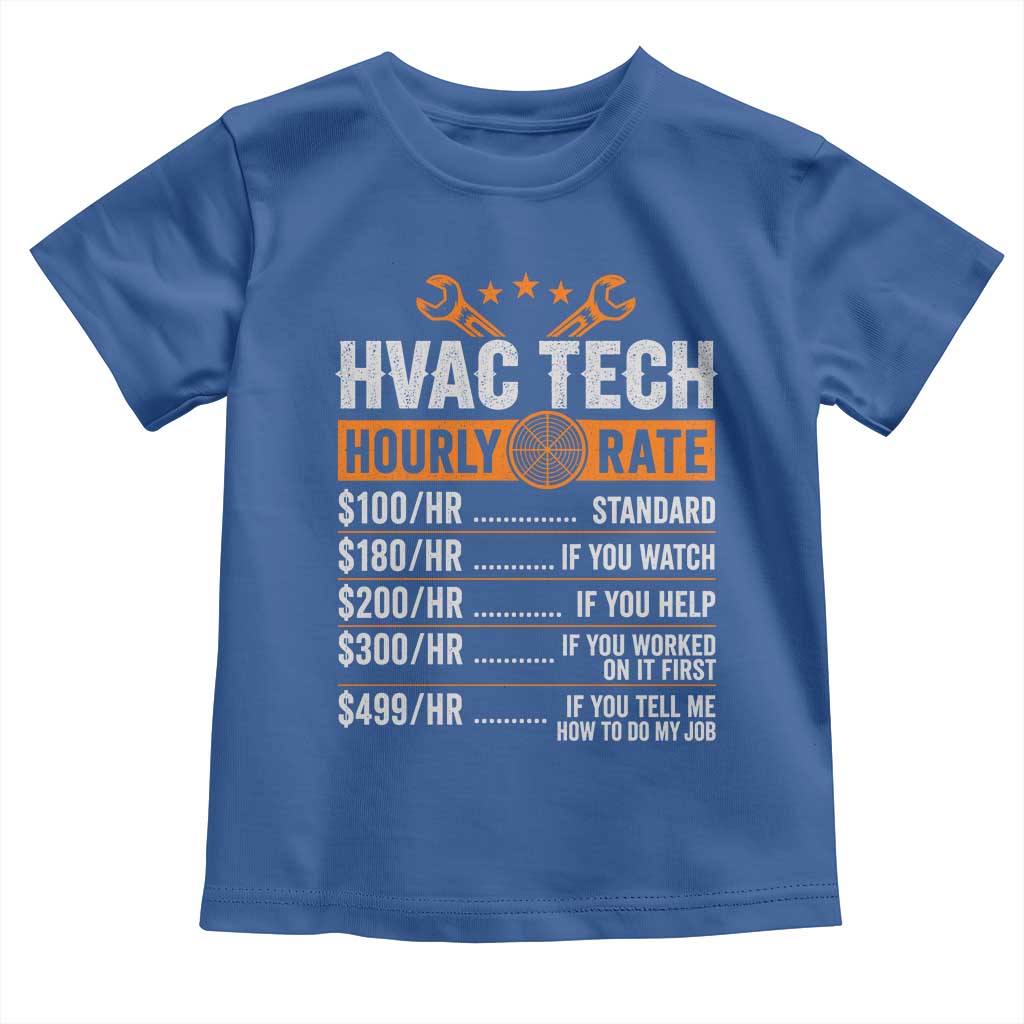 HVAC Tech Hourly Rate Toddler T Shirt Funny Labor Pricing List Technician Quote Graphic