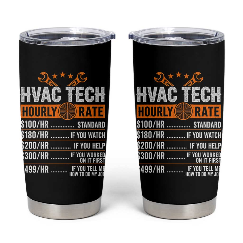 HVAC Tech Hourly Rate Tumbler Cup Funny Labor Pricing List Technician Quote Graphic
