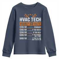 HVAC Tech Hourly Rate Youth Sweatshirt Funny Labor Pricing List Technician Quote Graphic