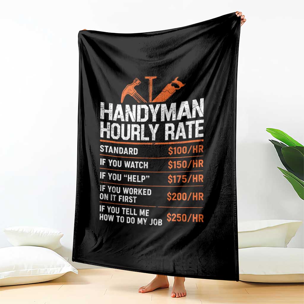 Handyman Hourly Rate Throw Blanket Handyman Gifts Contractor Coworker Gift