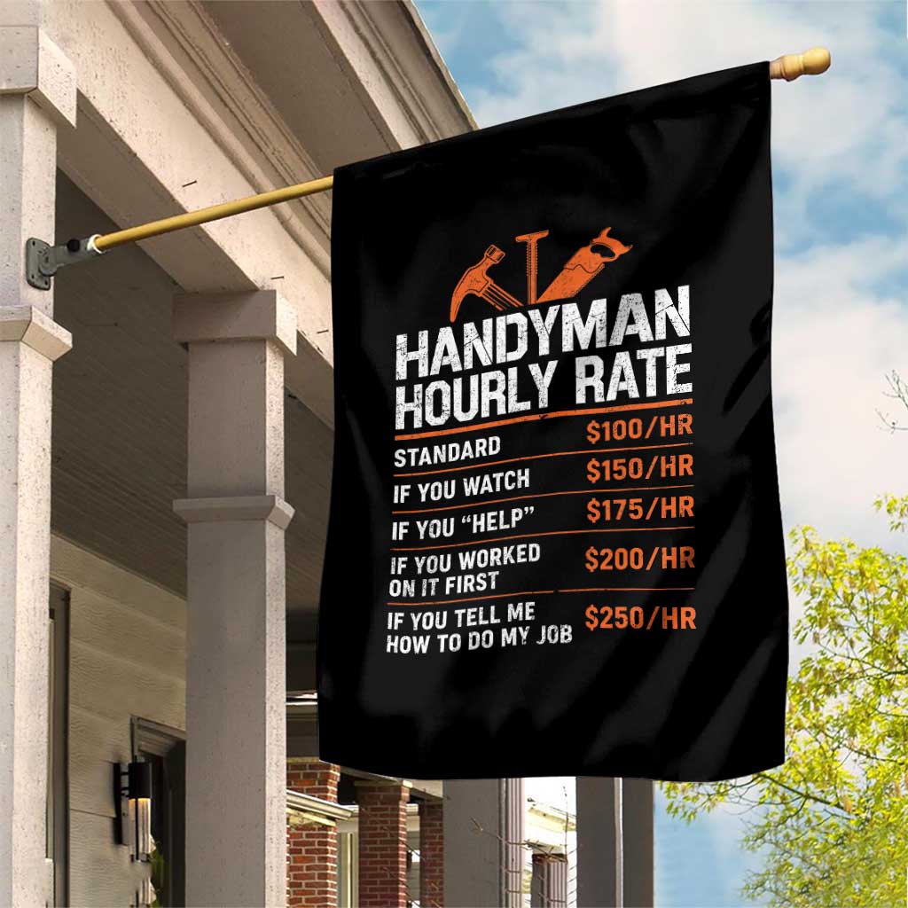 Handyman Hourly Rate Garden Flag Handyman Gifts Contractor Coworker Gift