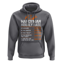 Handyman Hourly Rate Hoodie Handyman Gifts Contractor Coworker Gift