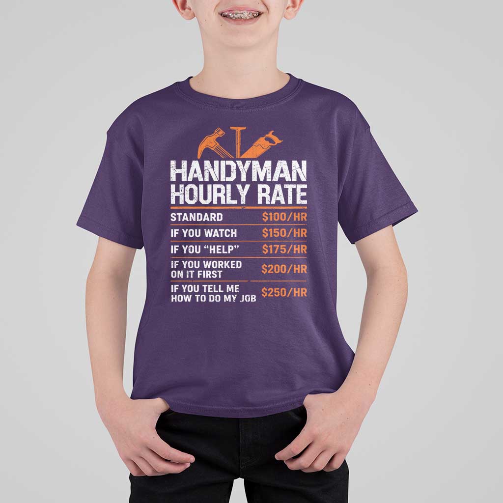 Handyman Hourly Rate T Shirt For Kid Handyman Gifts Contractor Coworker Gift