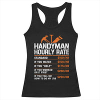Handyman Hourly Rate Racerback Tank Top Handyman Gifts Contractor Coworker Gift