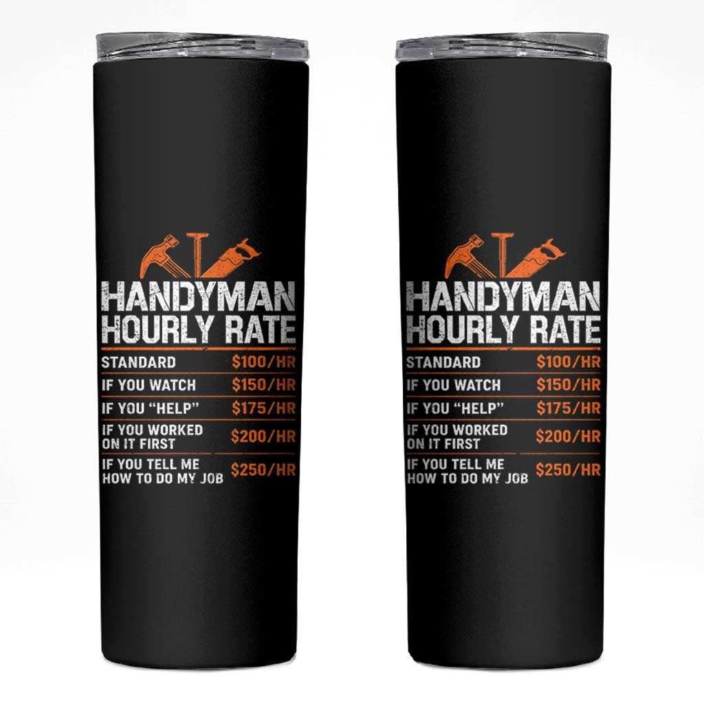 Handyman Hourly Rate Skinny Tumbler Handyman Gifts Contractor Coworker Gift