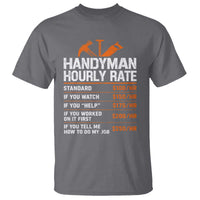 Handyman Hourly Rate T Shirt Handyman Gifts Contractor Coworker Gift