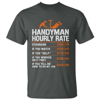 Handyman Hourly Rate T Shirt Handyman Gifts Contractor Coworker Gift