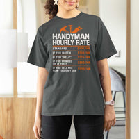 Handyman Hourly Rate T Shirt For Women Handyman Gifts Contractor Coworker Gift