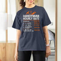 Handyman Hourly Rate T Shirt For Women Handyman Gifts Contractor Coworker Gift