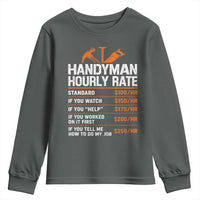 Handyman Hourly Rate Youth Sweatshirt Handyman Gifts Contractor Coworker Gift