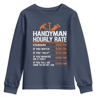 Handyman Hourly Rate Youth Sweatshirt Handyman Gifts Contractor Coworker Gift