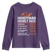 Handyman Hourly Rate Youth Sweatshirt Handyman Gifts Contractor Coworker Gift