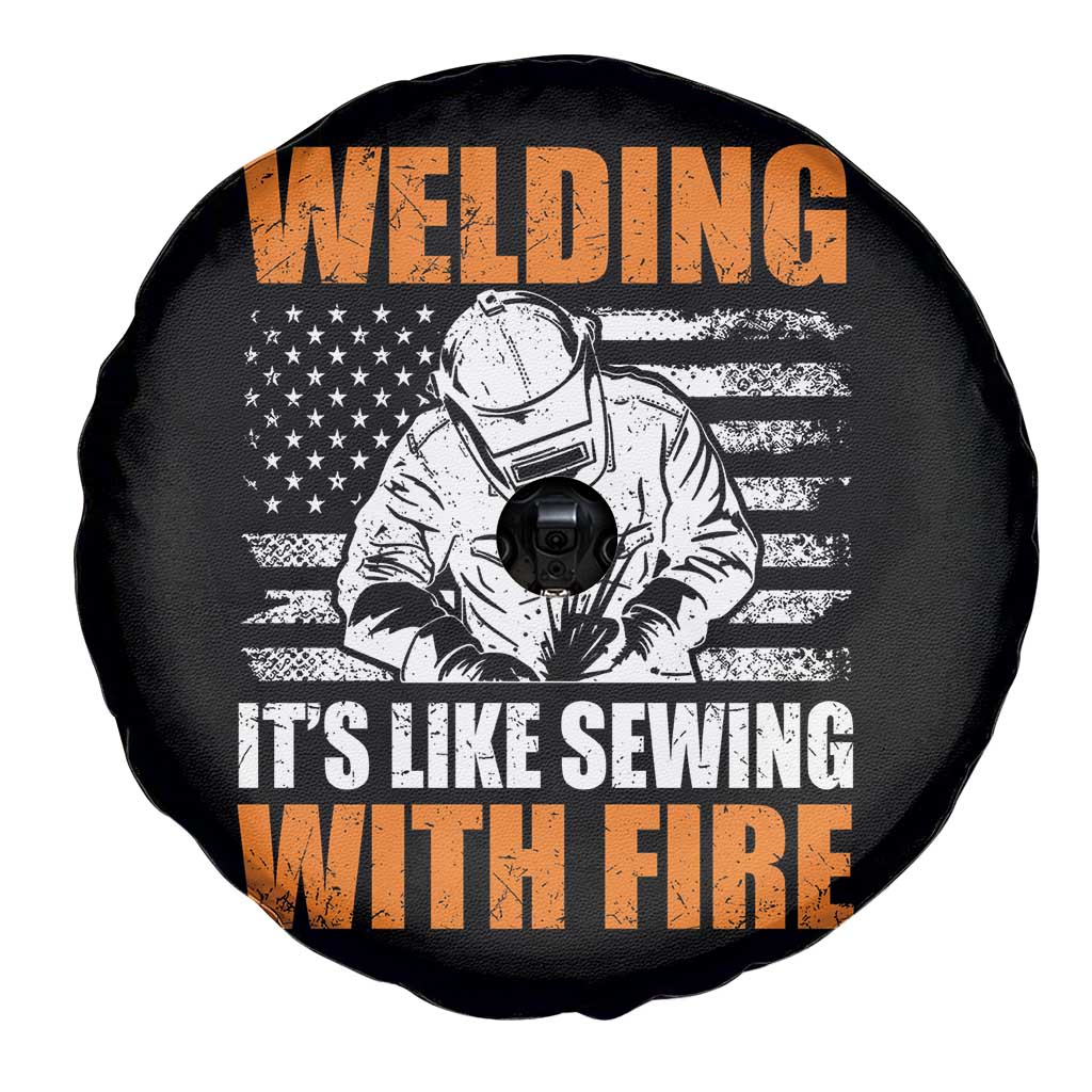 Welder Gifts for Men Spare Tire Cover Welding Its Like Sewing With Fire American Flag