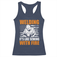 Welder Gifts for Men Racerback Tank Top Welding Its Like Sewing With Fire American Flag