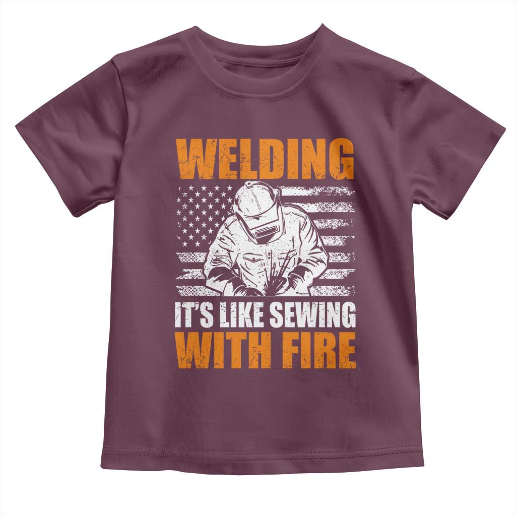Welder Gifts for Men Toddler T Shirt Welding Its Like Sewing With Fire American Flag