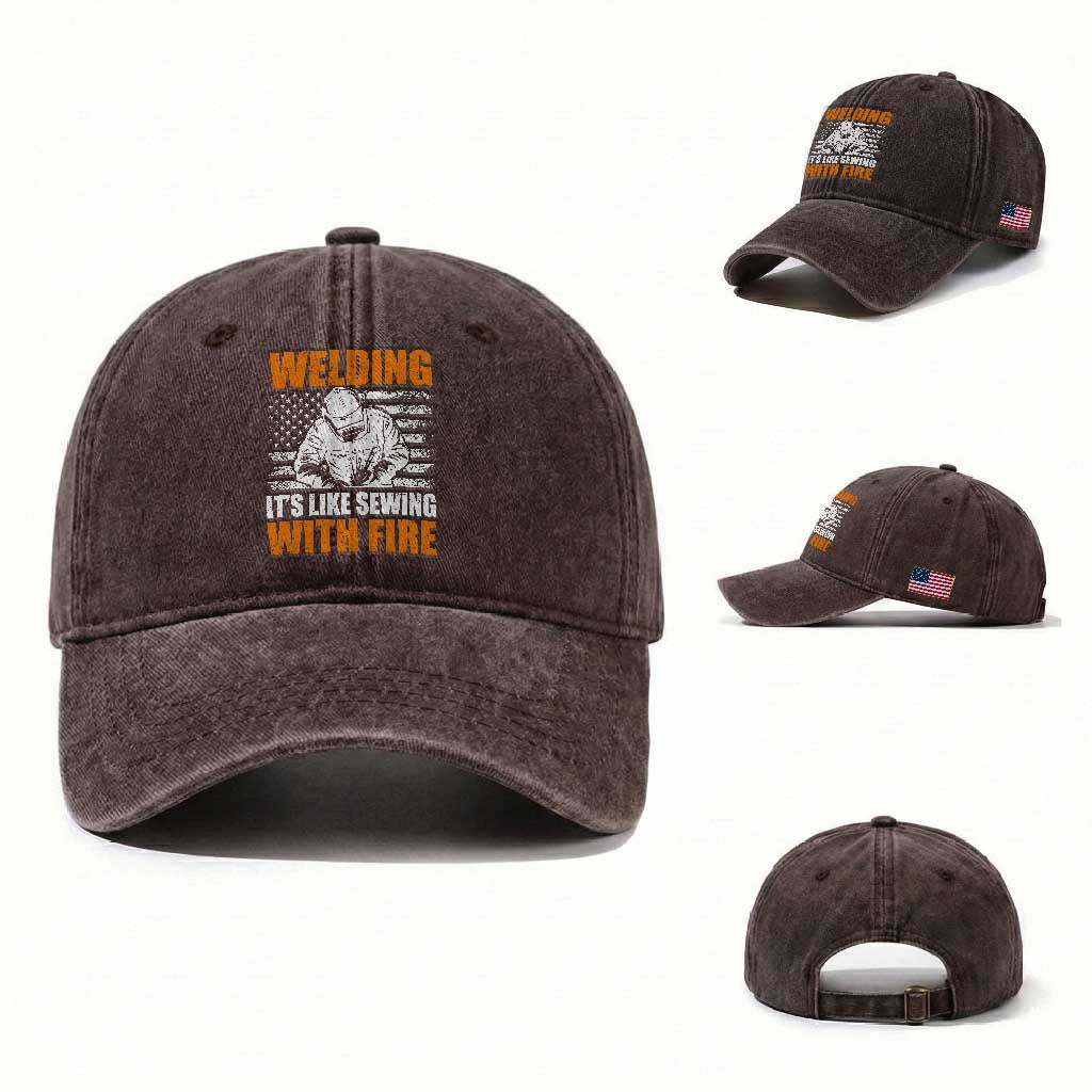 Welder Gifts for Men Washed Cotton Baseball Cap Welding Its Like Sewing With Fire American Flag