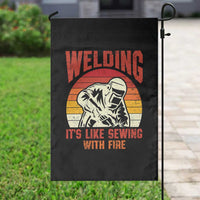 Funny Welder Garden Flag Welding It's Like Sewing With Fire Retro Graphic