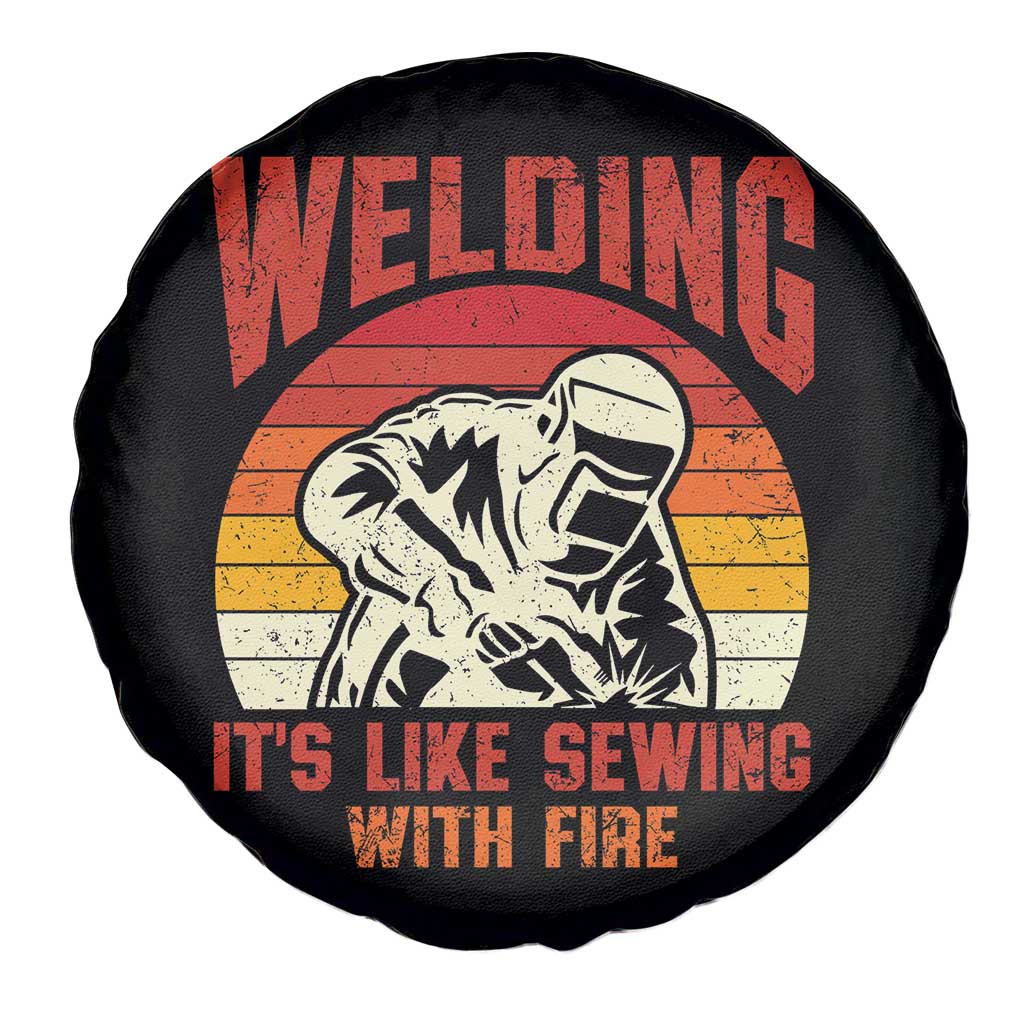 Funny Welder Spare Tire Cover Welding It's Like Sewing With Fire Retro Graphic