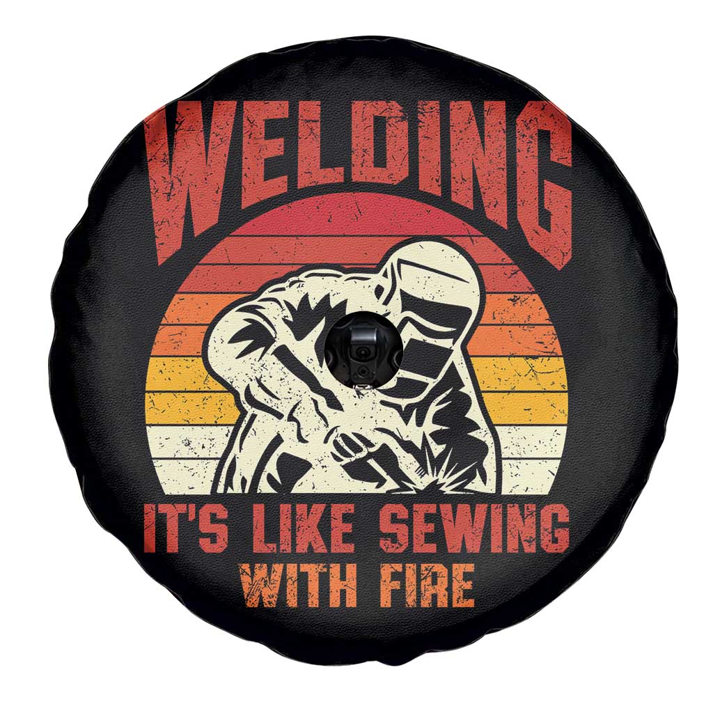 Funny Welder Spare Tire Cover Welding It's Like Sewing With Fire Retro Graphic