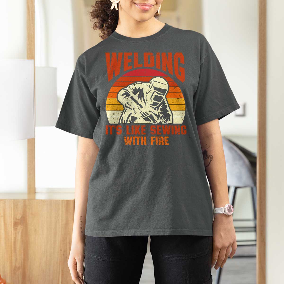 Funny Welder T Shirt For Women Welding It's Like Sewing With Fire Retro Graphic