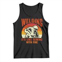 Funny Welder Tank Top Welding It's Like Sewing With Fire Retro Graphic