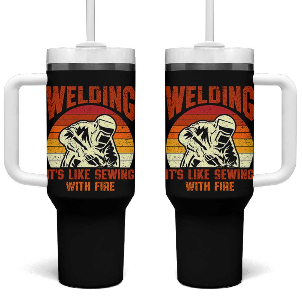 Funny Welder Tumbler With Handle Welding It's Like Sewing With Fire Retro Graphic