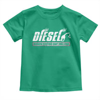 Diesel Because Electric Cars Can't Roll Coal Truck Toddler T Shirt Trucker Mechanic Graphic