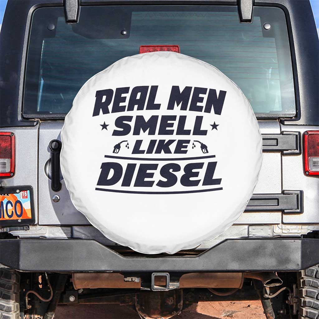 Real Men Smell Like Diesel Truck Mechanic Humor Spare Tire Cover