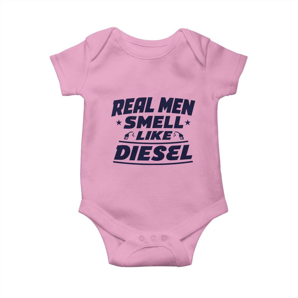 Real Men Smell Like Diesel Truck Mechanic Humor Baby Onesie
