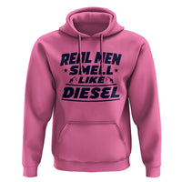 Real Men Smell Like Diesel Truck Mechanic Humor Hoodie