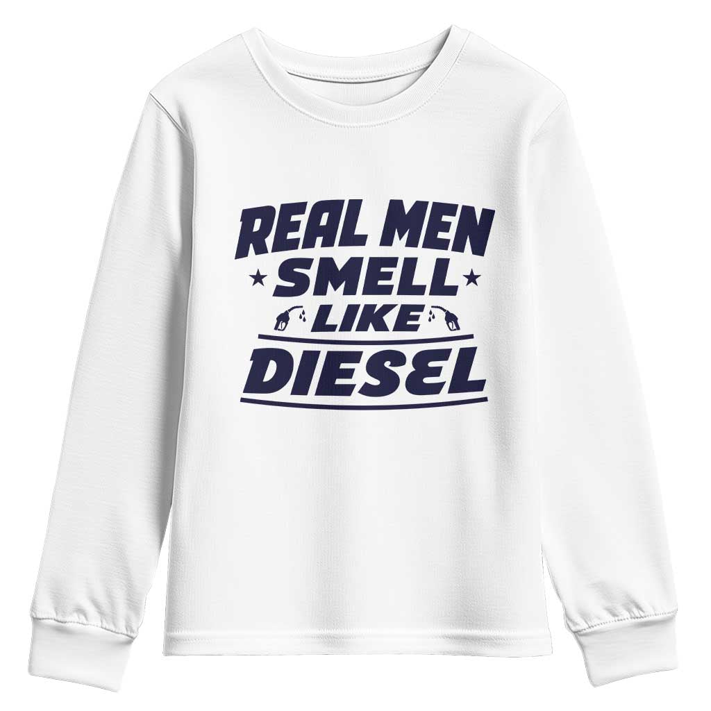Real Men Smell Like Diesel Truck Mechanic Humor Youth Sweatshirt