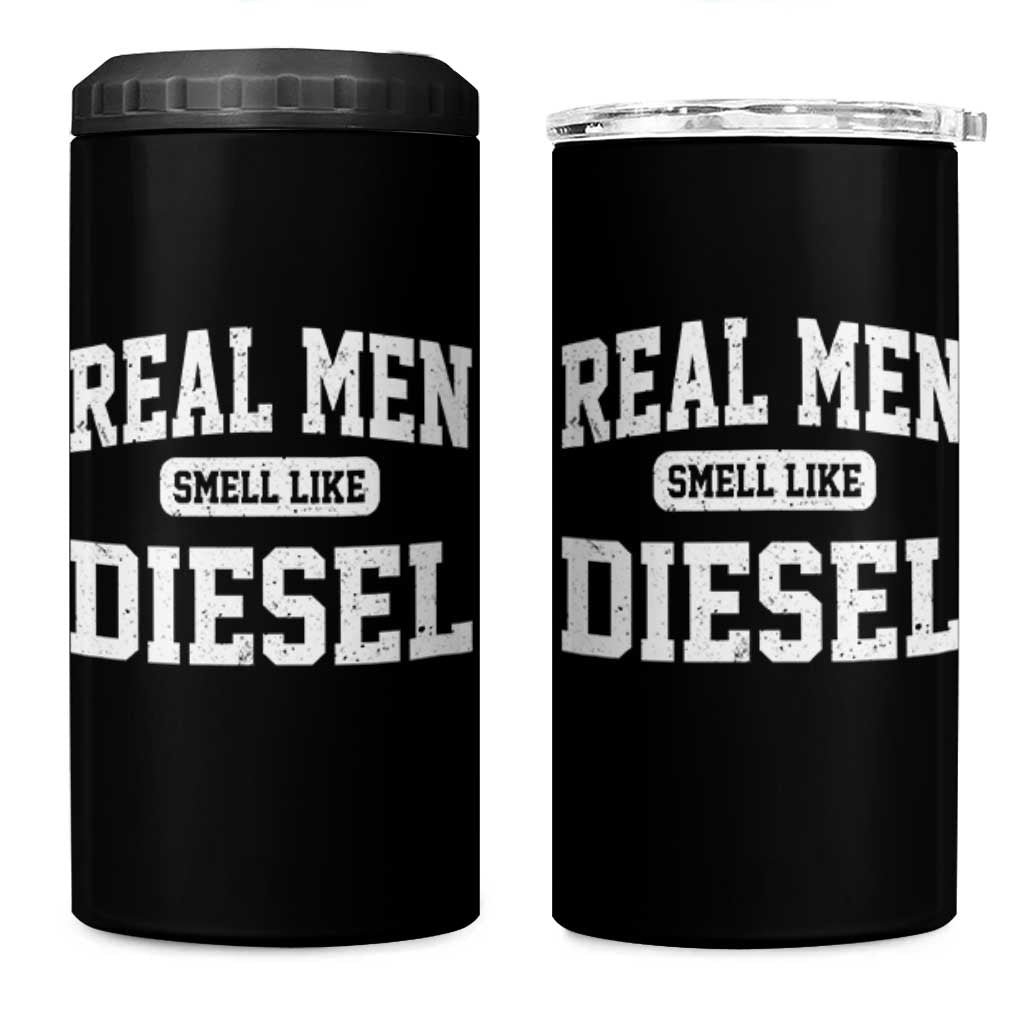 Funny Truck Mechanic 4 in 1 Can Cooler Tumbler Real Men Smell Like Diesel
