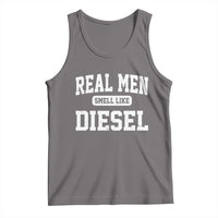 Funny Truck Mechanic Tank Top Real Men Smell Like Diesel