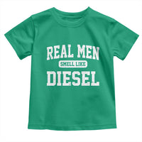 Funny Truck Mechanic Toddler T Shirt Real Men Smell Like Diesel