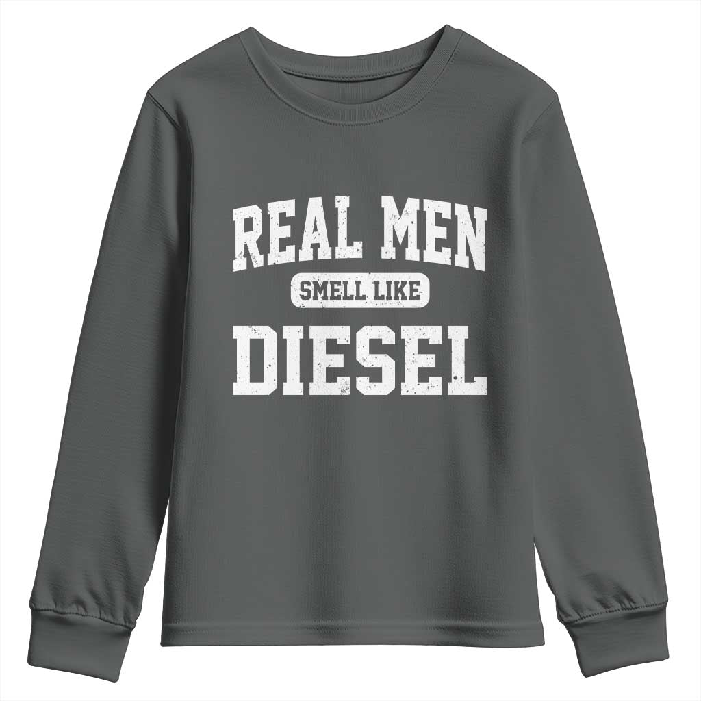 Funny Truck Mechanic Youth Sweatshirt Real Men Smell Like Diesel