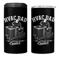 HVAC Dad 4 in 1 Can Cooler Tumbler Funny Technician Fathers Day Graphic