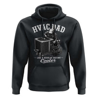 HVAC Dad Hoodie Funny Technician Fathers Day Graphic