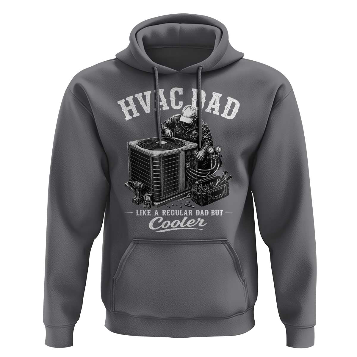 HVAC Dad Hoodie Funny Technician Fathers Day Graphic