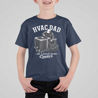 HVAC Dad T Shirt For Kid Funny Technician Fathers Day Graphic