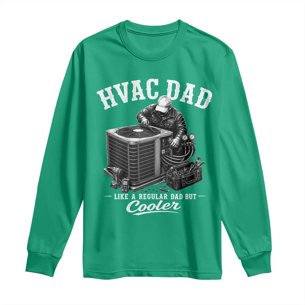 HVAC Dad Long Sleeve Shirt Funny Technician Fathers Day Graphic