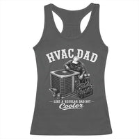 HVAC Dad Racerback Tank Top Funny Technician Fathers Day Graphic