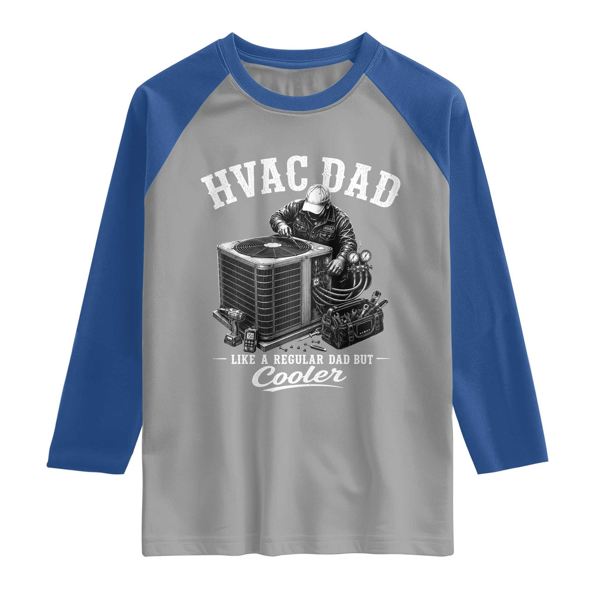HVAC Dad Raglan Shirt Funny Technician Fathers Day Graphic