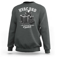 HVAC Dad Sweatshirt Funny Technician Fathers Day Graphic
