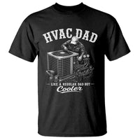 HVAC Dad T Shirt Funny Technician Fathers Day Graphic