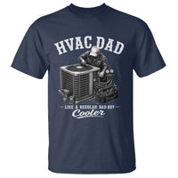 HVAC Dad T Shirt Funny Technician Fathers Day Graphic