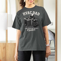 HVAC Dad T Shirt For Women Funny Technician Fathers Day Graphic