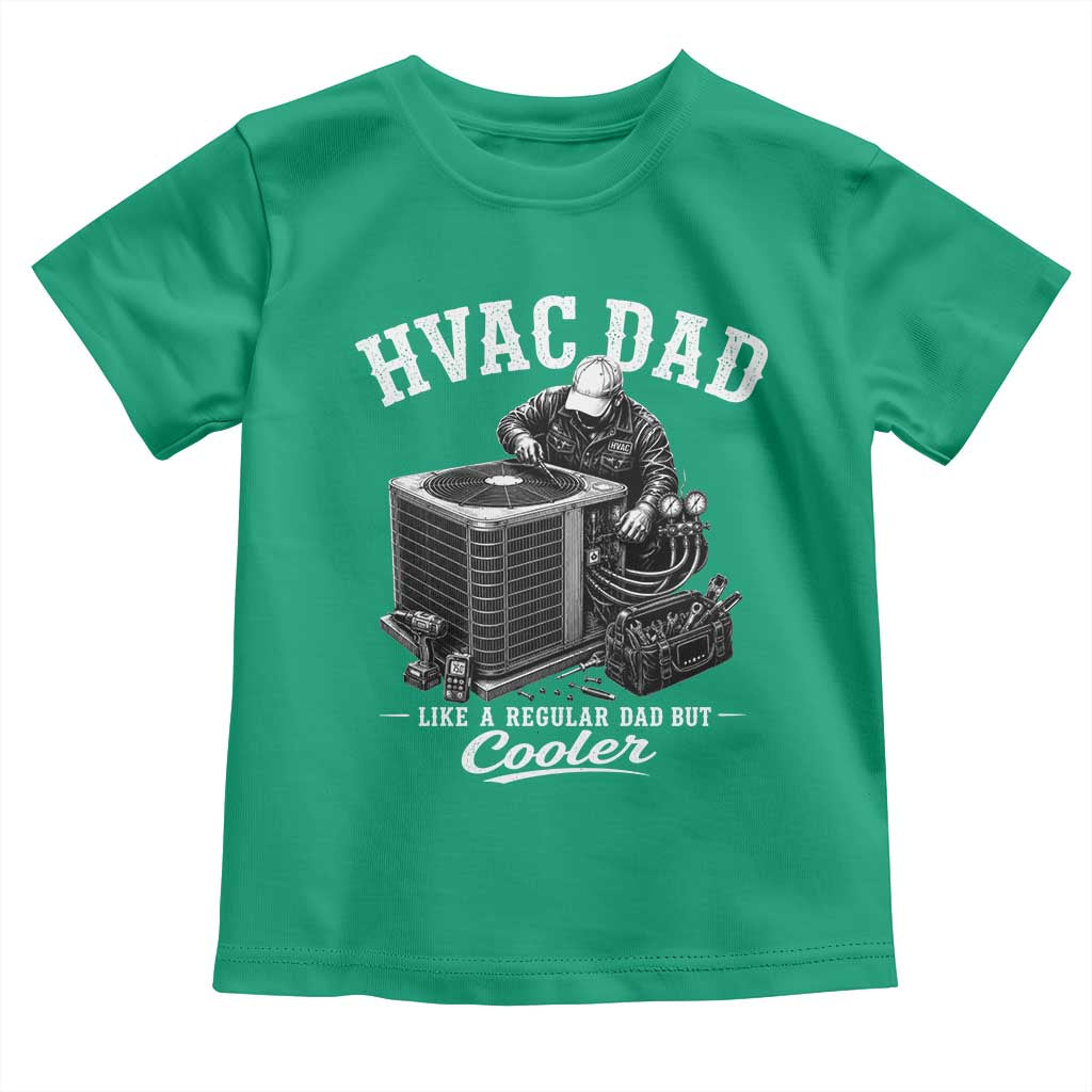 HVAC Dad Toddler T Shirt Funny Technician Fathers Day Graphic