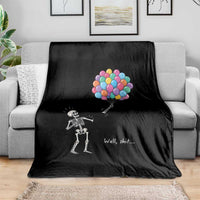 Well Shit Skeleton Detached Arm Throw Blanket Gothic Halloween Flying Balloons Graphic